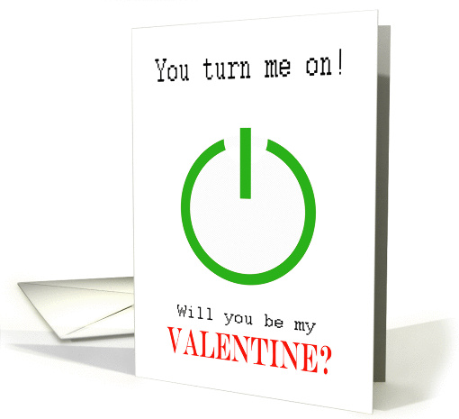 Nerdy Valentine, for girlfriend, turn on, geeky. card (1359356)