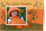 Happy Halloween - Our Little Pumpkin Photo Card