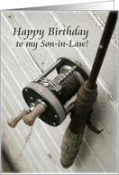 Happy Birthday to my Son-in-Law-Fishing Rod and Reel card