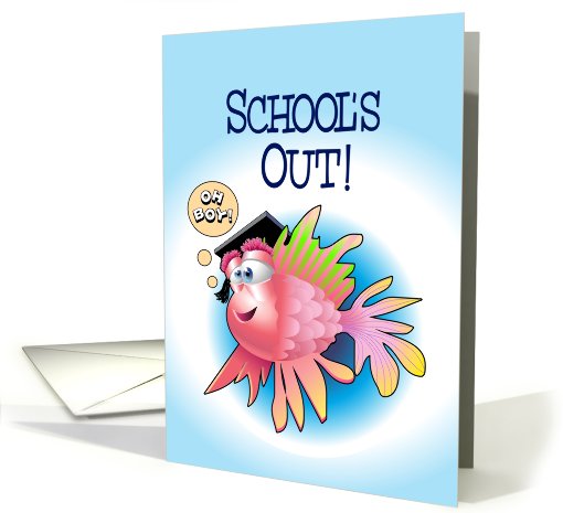School's Out Fish card (626685)