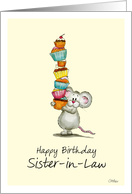 Happy Birthday Sister-in-Law - Cute Mouse with a pile of cupcakes card