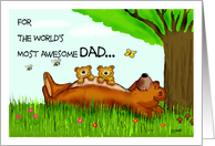 The Worlds Most Awesome Dad! card