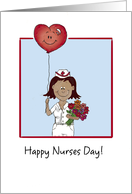 Happy Nurses Day! - Nurse with Flowers and Balloon! card