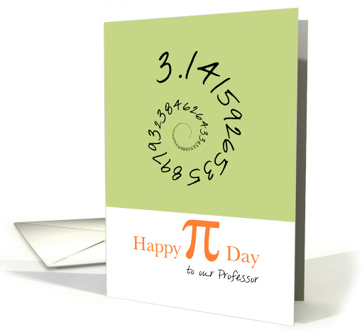 Happy Pi Day to a Professor, 3.14 card (910538)