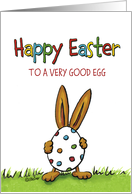 Humorous Happy Easter to very good egg - whimsical with Rabbit and Egg card