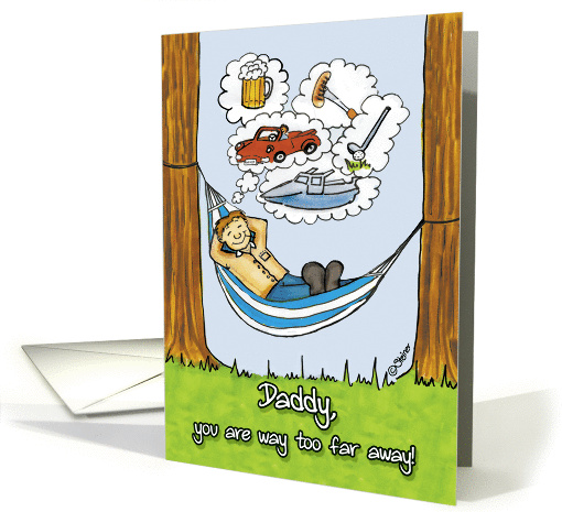 Humorous Father's Day Card Across the Miles card (929837)