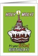 Humorous - It’s your 62nd Birthday - Holy Moly Cartoon - sixty-second card