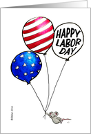 Humorous Happy Labor Day - Mouse with Ballon in US Flag Style card