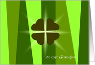 St. Patrick’s Day, Luck O’ The Irish, to my Grandpa card