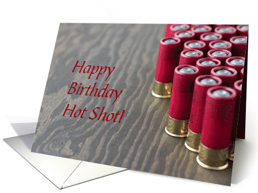 Birthday Wishes For Hot Shot Shooter Card 1244182