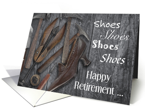 Congratulation Retirement for Shoe Cobbler card (1405822)