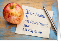 Health an Investment not an Expense, Apple Day card