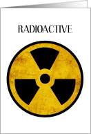 Radioactive Cancer Treatment Encouragement card