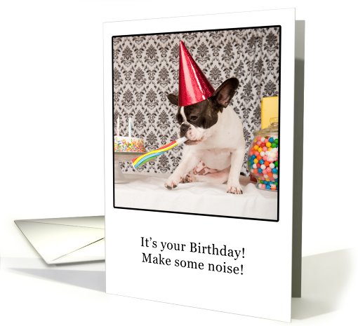 Birthday, French Bulldog Humor card (647397)