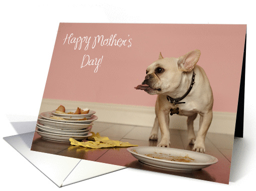 Funny French Bulldog Mother's Day card (800958)