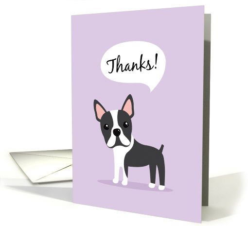 Boston terrier dog saying thank you card (1523082)