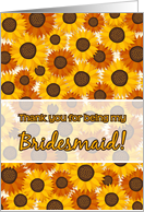 Thank you for being my Bridesmaid, sunflowers card