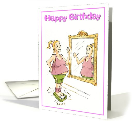 Happy birthday  - never mind the diet today! card (655823)