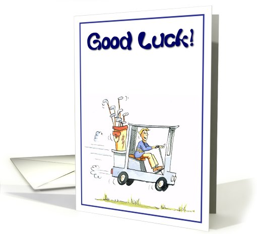 Good luck - man in his golf buggy card (661550)