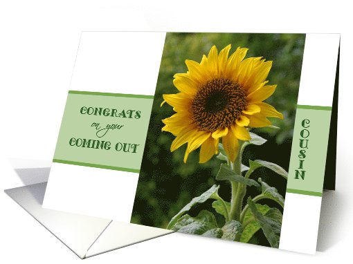 Congrats, Coming out of Closet, for Cousin, superb Sunflower card