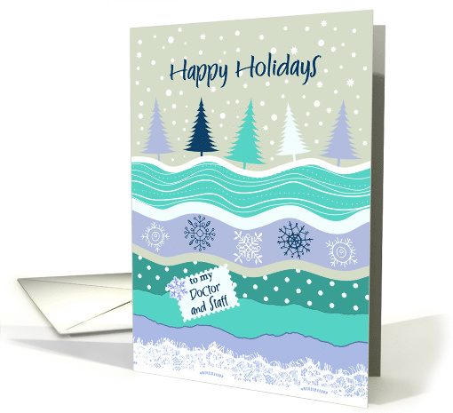 Happy Holidays for Doctor & Staff, Fir Trees Snowflakes... (1402470)