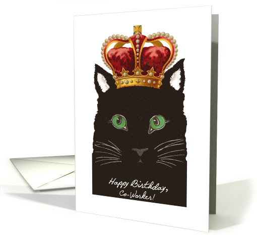 Birthday for Co-Worker, Cat wears Ornate Crown card (1466850)