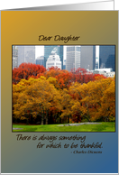 Thanksgiving for Daughter Central Park in Autumn N. York Dickens Quote card