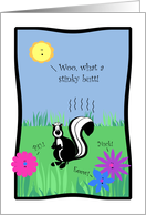 Cute Skunk, Stinky Butt, Happy Spring Card