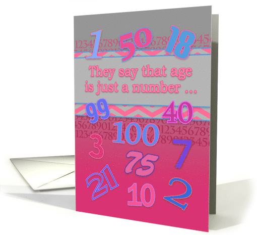 Happy Birthday Humor for Her Age is Just a Number in Pink & Blue card