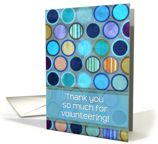 Thank you so much for volunteering! Blue circle geometric... (1094346)