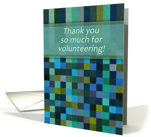 Thank you so much for volunteering! Green square... (1094348)