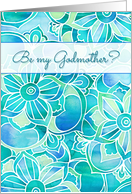 Be my Godmother? Bright blue, aqua & mint floral watercolor design card