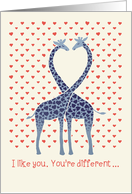 Giraffes in love, Valentine’s Day card - I like you, you’re different. card