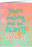 Sister-in-law, pregnancy congratulations; you’re making me an aunt! card