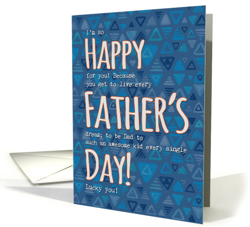 Happy Father's Day to a Lucky Dad Funny Humor on Blue card (1383518)