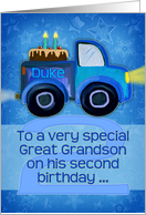 Happy 2nd Birthday to Great Grandson Duke with Truck and Cake card