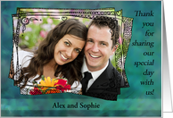 Customizable wedding thank you - thanks for sharing our special day! card