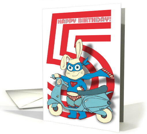 Happy Birthday 5 Year Old with Cute Superhero Bunny and Scooter card
