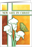 Easter Card, New Life in Christ, white arum lilies, butterfly, cross. card
