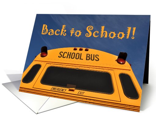 Back to School, Yellow School Bus card (728394)
