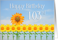 Happy 103rd Birthday, Sunflowers and sky card