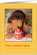 Missing you, Friend, Bear Teapot card