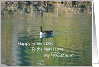 Husband, Man I Love, Father’s Day, Canadian Goose card