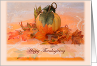 Happy Thanksgiving, pumpkin and leaves card