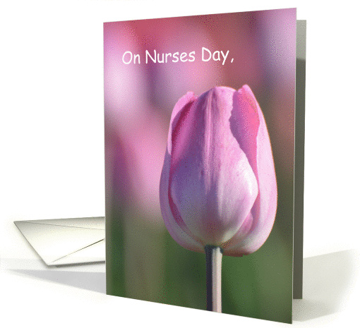 Nurses Day Pink Tulip, pink tulip flower card (922060)