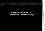 Simply Black - Congrats MILF kids are all off to college card