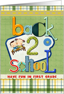 First Grade Back to School Have Fun Crazy Letters card