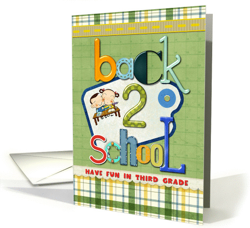 Third Grade Back to School Have Fun Crazy Letters card (1140068)
