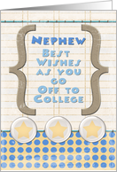 Nephew Off to College Best Wishes Stars and Notebook Paper card