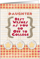 Daughter Off to College Best Wishes Stars and Notebook Paper card